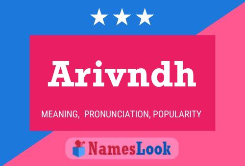 Arivndh Name Poster