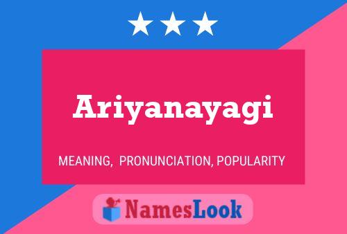 Ariyanayagi Name Poster