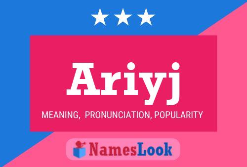 Ariyj Name Poster