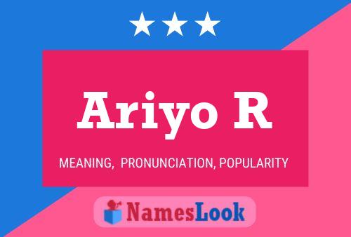 Ariyo R Name Poster