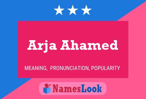 Arja Ahamed Name Poster