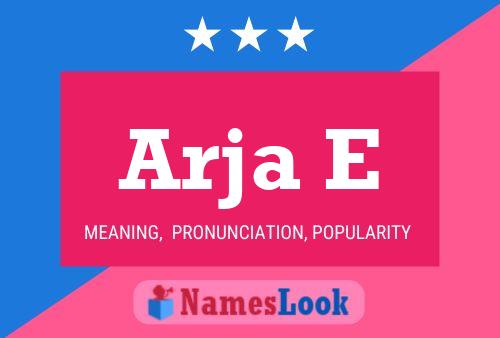 Arja E Name Poster