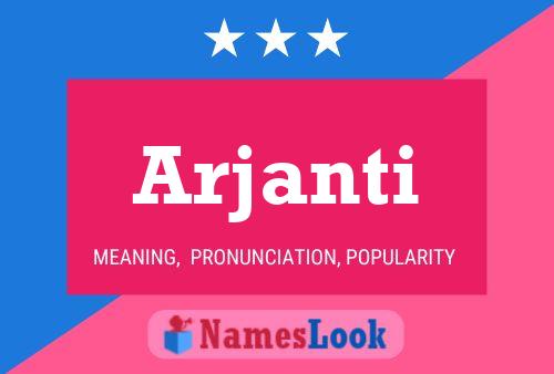 Arjanti Name Poster