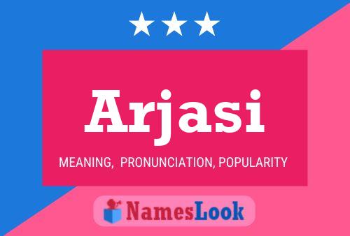 Arjasi Name Poster