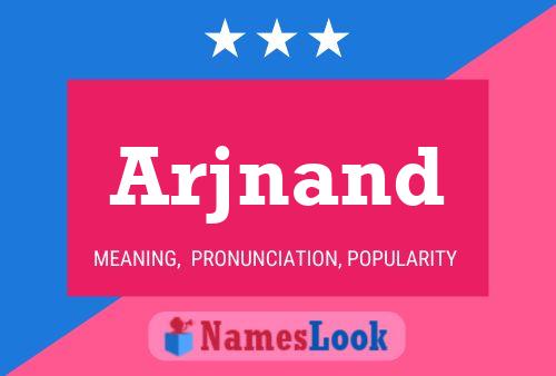 Arjnand Name Poster