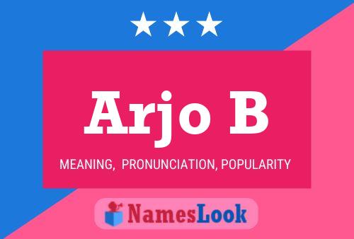 Arjo B Name Poster