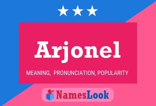 Arjonel Name Poster