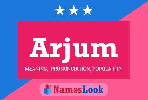 Arjum Name Poster