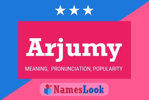 Arjumy Name Poster