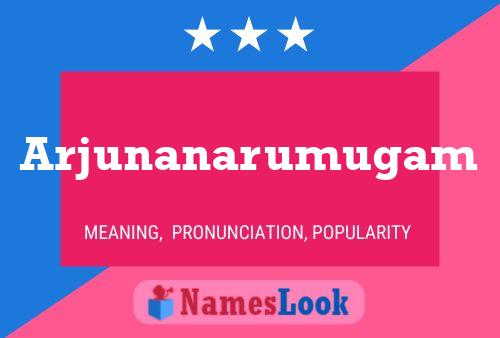 Arjunanarumugam Name Poster