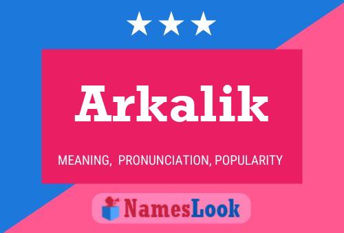 Arkalik Name Poster