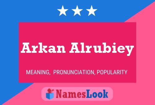 Arkan Alrubiey Name Poster