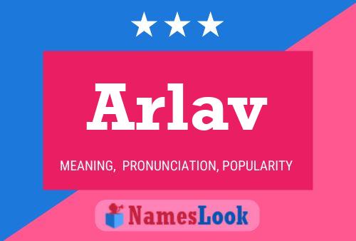 Arlav Name Poster