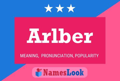 Arlber Name Poster