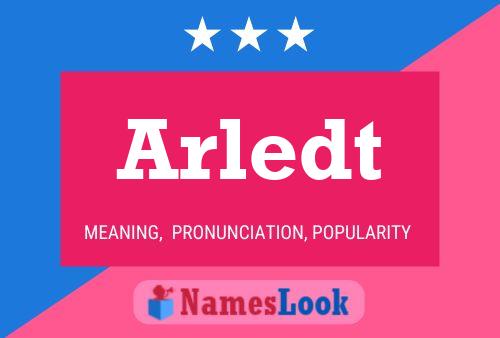 Arledt Name Poster