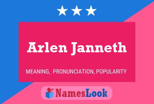 Arlen Janneth Name Poster