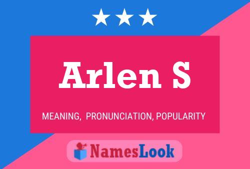 Arlen S Name Poster