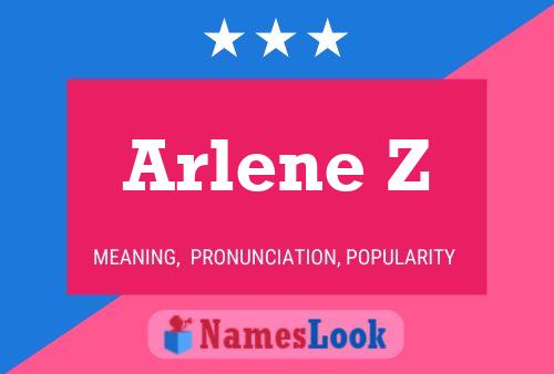 Arlene Z Name Poster