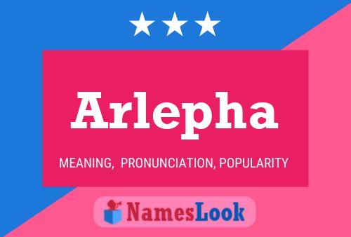 Arlepha Name Poster