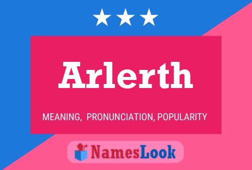 Arlerth Name Poster