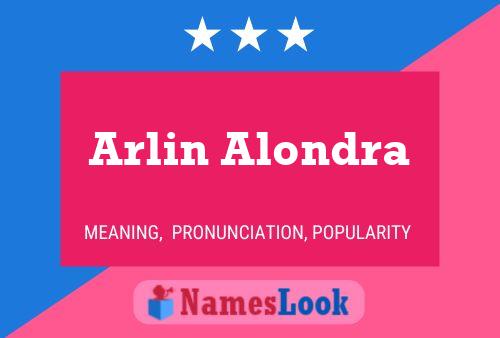 Arlin Alondra Name Poster