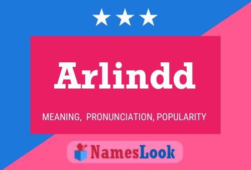 Arlindd Name Poster