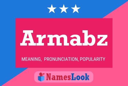 Armabz Name Poster