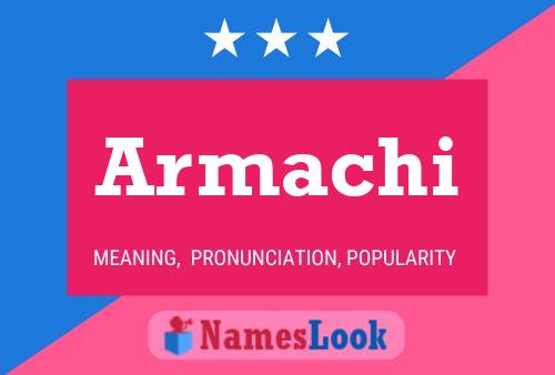 Armachi Name Poster