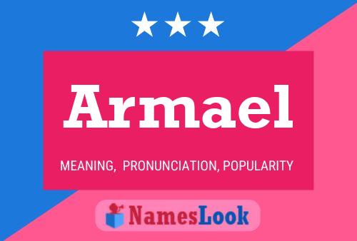 Armael Name Poster