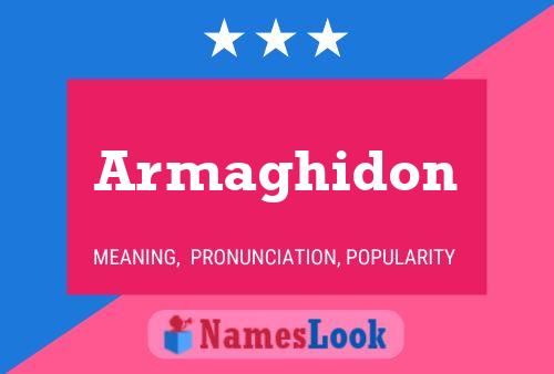 Armaghidon Name Poster