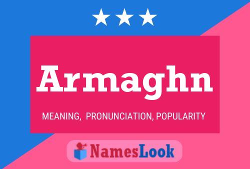 Armaghn Name Poster