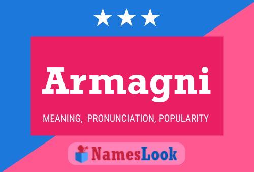 Armagni Name Poster