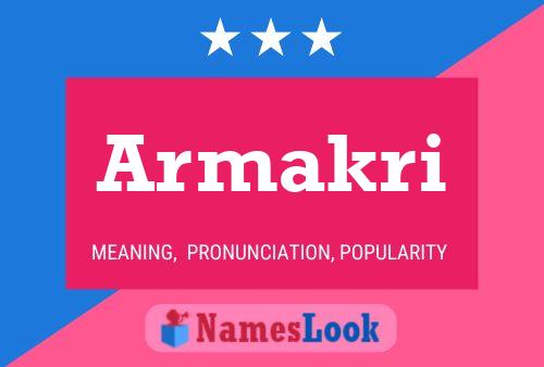 Armakri Name Poster