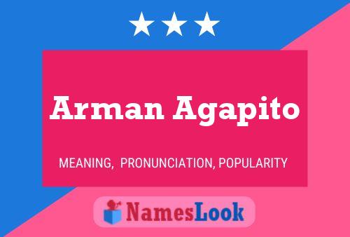 Arman Agapito Name Poster