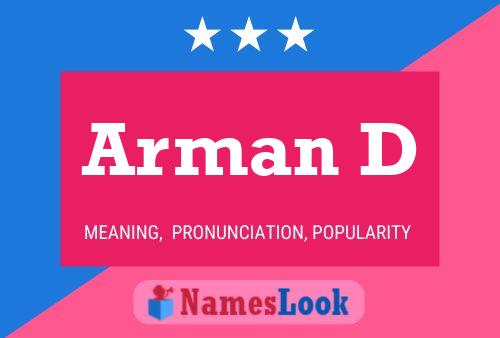 Arman D Name Poster