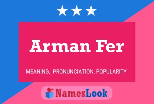 Arman Fer Name Poster