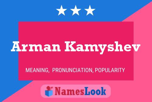 Arman Kamyshev Name Poster