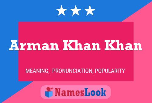 Arman Khan Khan Name Poster