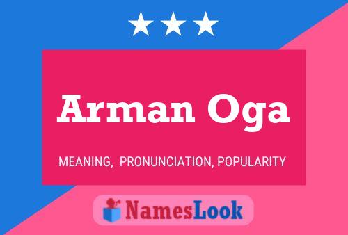 Arman Oga Name Poster