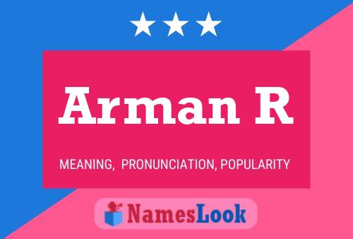 Arman R Name Poster