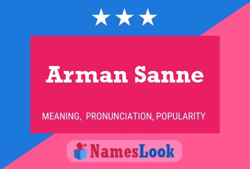 Arman Sanne Name Poster