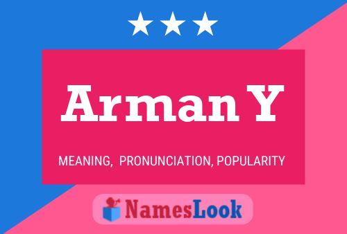 Arman Y Name Poster