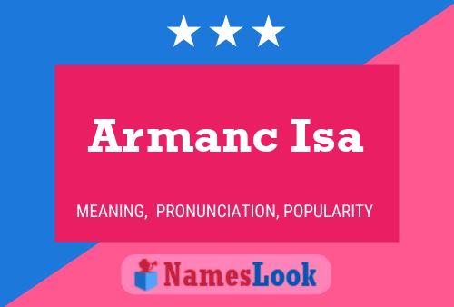 Armanc Isa Name Poster