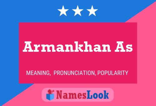 Armankhan As Name Poster