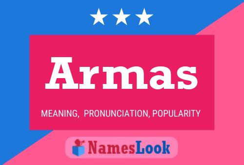 Armas Name Poster