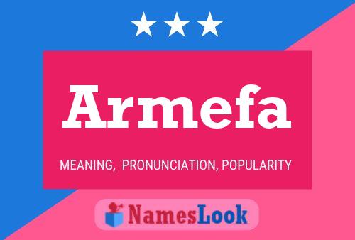 Armefa Name Poster