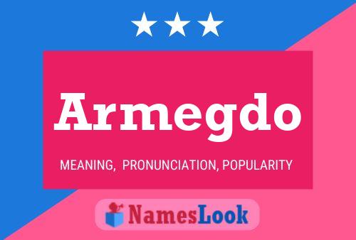 Armegdo Name Poster