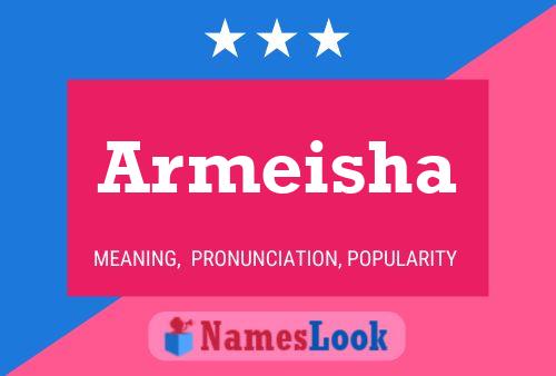 Armeisha Name Poster