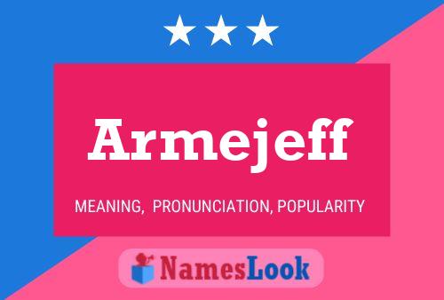 Armejeff Name Poster