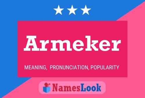 Armeker Name Poster